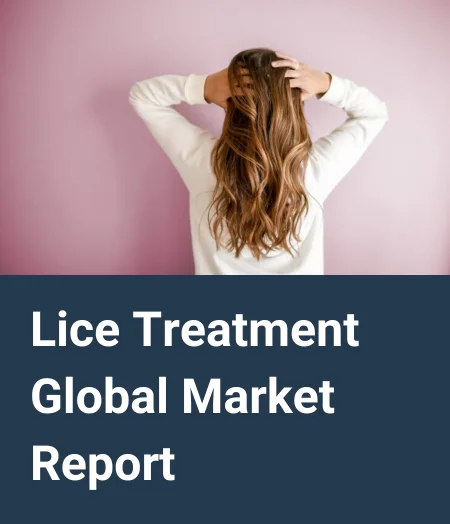 Lice Treatment Global Market Report 2024